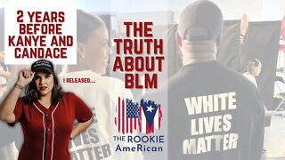 The Truth About BLM