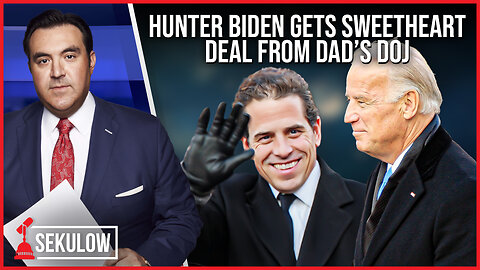 Hunter Biden Gets Sweetheart Deal From Dad’s DOJ