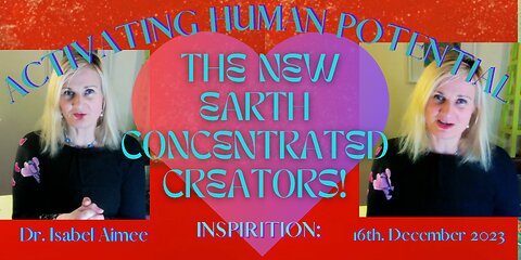 TRANSMIT the NEW EARTH Concentrated Creators!
