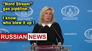 Who blew up the Nord Stream gas pipeline?! Zakharova. Russia, Ukraine, United States, NATO, Sabotage