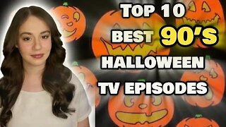 Top 10 Best 90’s Halloween TV Episodes