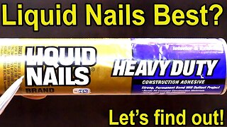 Is Liquid Nails as good as Loctite? Let's find out! Construction Adhesive Episode 2
