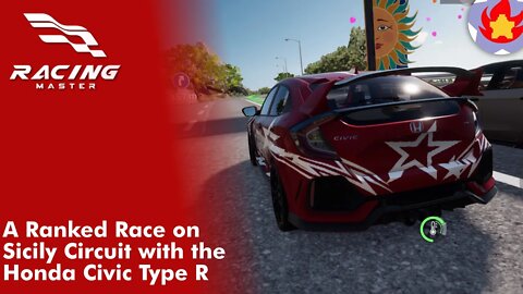 A Ranked Race on Sicily Circuit with the Honda Civic Type R | Racing Master