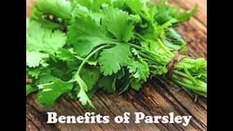 Part 96 Health Benefits of Parsley.mp4