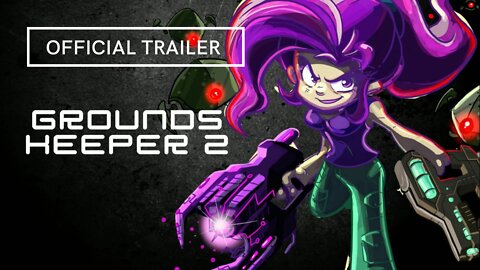 Grounds Keeper 2 Official Trailer