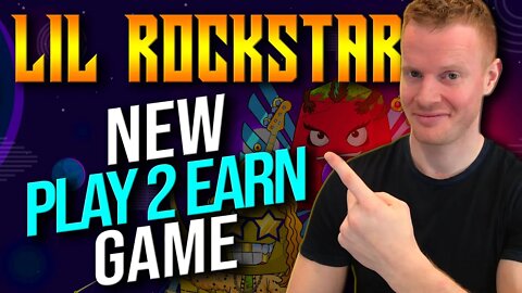 Lil Rockstar - Another NFT Play to earn game. What is wrong with me?