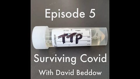 TTP Episode 5 Surviving Covid with David Beddow