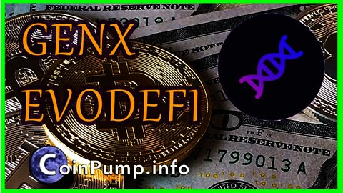 Part 1 - GenX EVODefi Review and Experience #GenX $GENx #YieldFarming #Cryptocurrency #NFTs