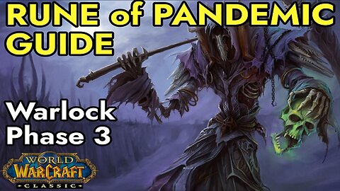 Warlock Rune of Pandemic Guide | WoW Classic SoD