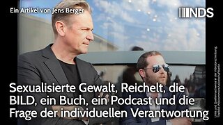 Sexualisierte Gewalt, Reichelt, BILD, ein Buch, ein Podcast & Frage nach individueller Verantwortung