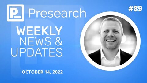 Presearch Weekly News & Updates w Colin Pape #89