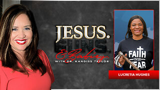 JESUS. GUNS. AND BABIES. w/ Dr. Kandiss Taylor ft. Lucretia Hughes