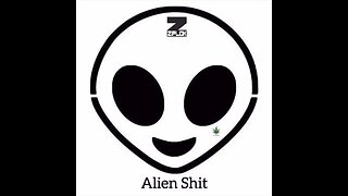 Ziplok - Drop That Marijuana - Alien Shit