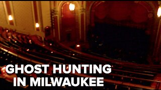 Hunting for ghosts at Milwaukee's Riverside Theater