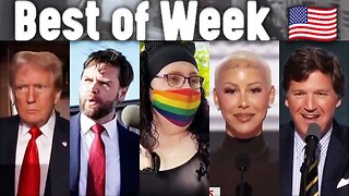 BEST OF WEEK: Trump shooting. Diversity, inclusion. Tucker RNC | Jul 15-19, '24