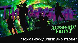 WRATHAOKE - Agnostic Front - Toxic Shock / United And Strong (Karaoke)