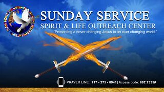 Sunday Service 08 28 22