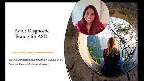 Adult Diagnostic Testing for ASD - Educator/Caregiver Tips with Dr. Edrisinha, PhD., BCBA-D, LBA-D