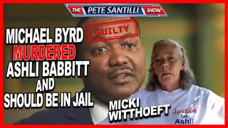 Michael Byrd Murdered Ashli Babbitt & Should Be Rotting In Jail Not the J6 Patriots