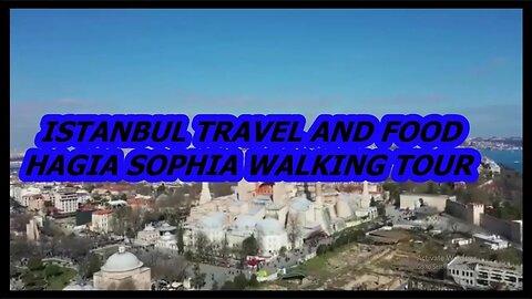 HAHGIA SOFIA WALKING TOUR