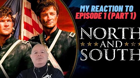 North and South 1985: A Civil War Saga Begins Episode 1 (Part 1) #northandsouth