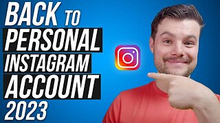 How to Switch Back to Personal Instagram Account (2023)