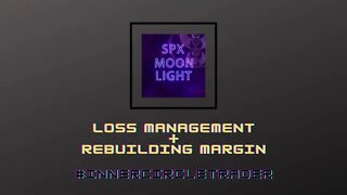 Loss Management + Rebuilding Margin #innercircletrader