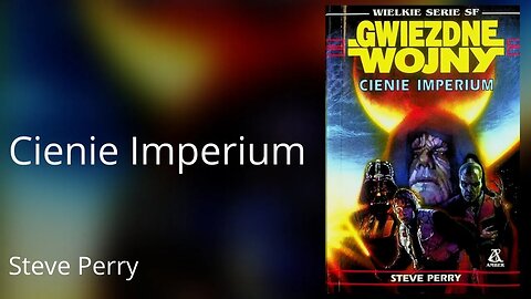 Cienie Imperium Seria: Star Wars: Gwiezdne wojny - Steve Perry