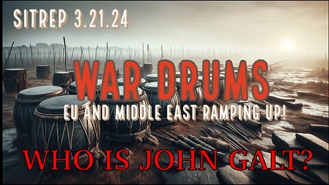 MONKEY WERX-War Drums. EU and Middle East Ramping Up! SITREP TY JGANON, SGANON