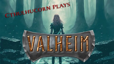 Cthulhucorn Play Valheim