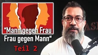 Der Krieg gegen Männlichkeit (2) - Die Zerstörung der Familien