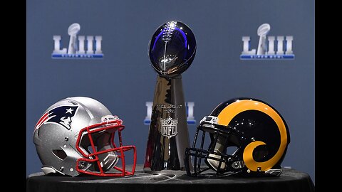 POST SUPERBOWL 53-SPECULATION(February, 2019)