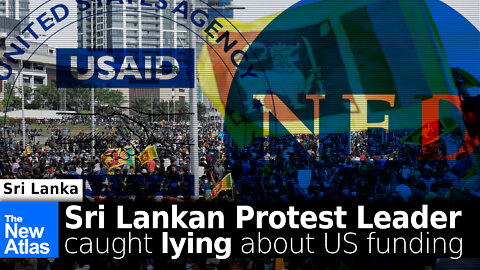RUMBLE EXCLUSIVE: Sri Lanka Protest Leader Caught Lying about US Funding