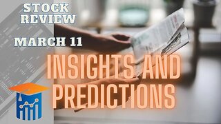 Weekly Stock Chart Analysis: Insights and Predictions March 11