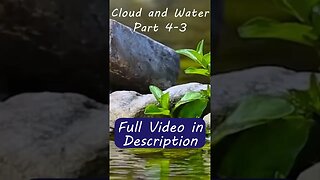 Cloud and Water, Part 4-3: Each day the wind and moon flow into space