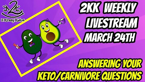 2kk Weekly Livestream March 24th | Answering your Keto/Carnivore questions | Ketogenic Awards