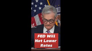 Fed Will Not Lower Rates Anytime Soon