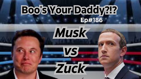 Ep186 - Musk vs. Zuck (Full Episode)