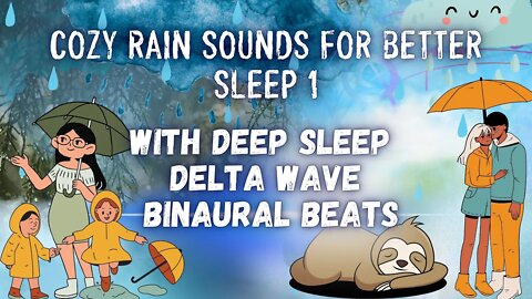 Cozy Rain Sounds for Better Sleep 1 ⭐Deep Sleep Binaural Beats Delta Waves ⭐Sleep Aid ⭐Relaxation