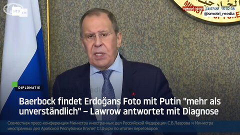 Baerbock findet Erdoğans Foto mit Putin "mehr als unverständlich" – Lawrow antwortet mit Diagnose