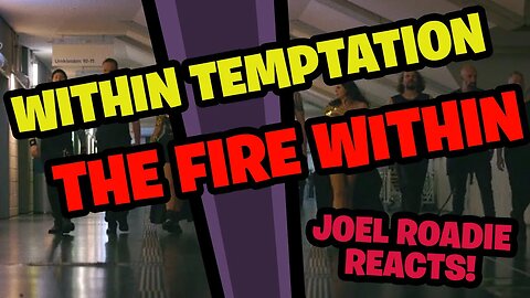 Within Temptation - 'The Fire Within' (Official Music Video) - Roadie Reacts