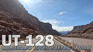 Colorado River Scenic Byway [Utah State Route 128 Drive-Through]: To Moab (PART 1 of 2)