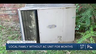 Local family without AC unit for months