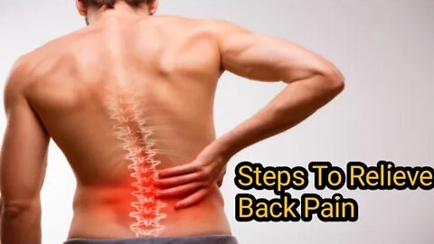 How To Steps Relieve From Back Pain