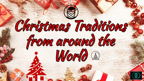 Ep13. Christmas Traditions from around the world | The World of Momus Podcast