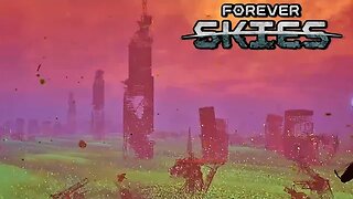 Forever Skies - Much Easier Way to Navigate #3