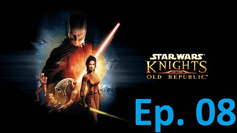 Star Wars: Knights of the Old Republic, Episode 8: Sand, Schemers, and Scumbags