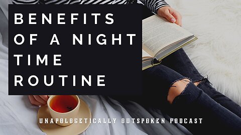 BENEFITS OF A NIGHTTIME ROUTINE FOR BETTER SLEEP AND MANIFESTATION