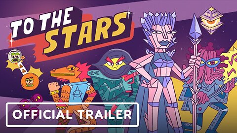 To the Stars - Official Release Date Trailer