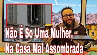 Fabrica de mulheres em casas assombradas - Vlog 19